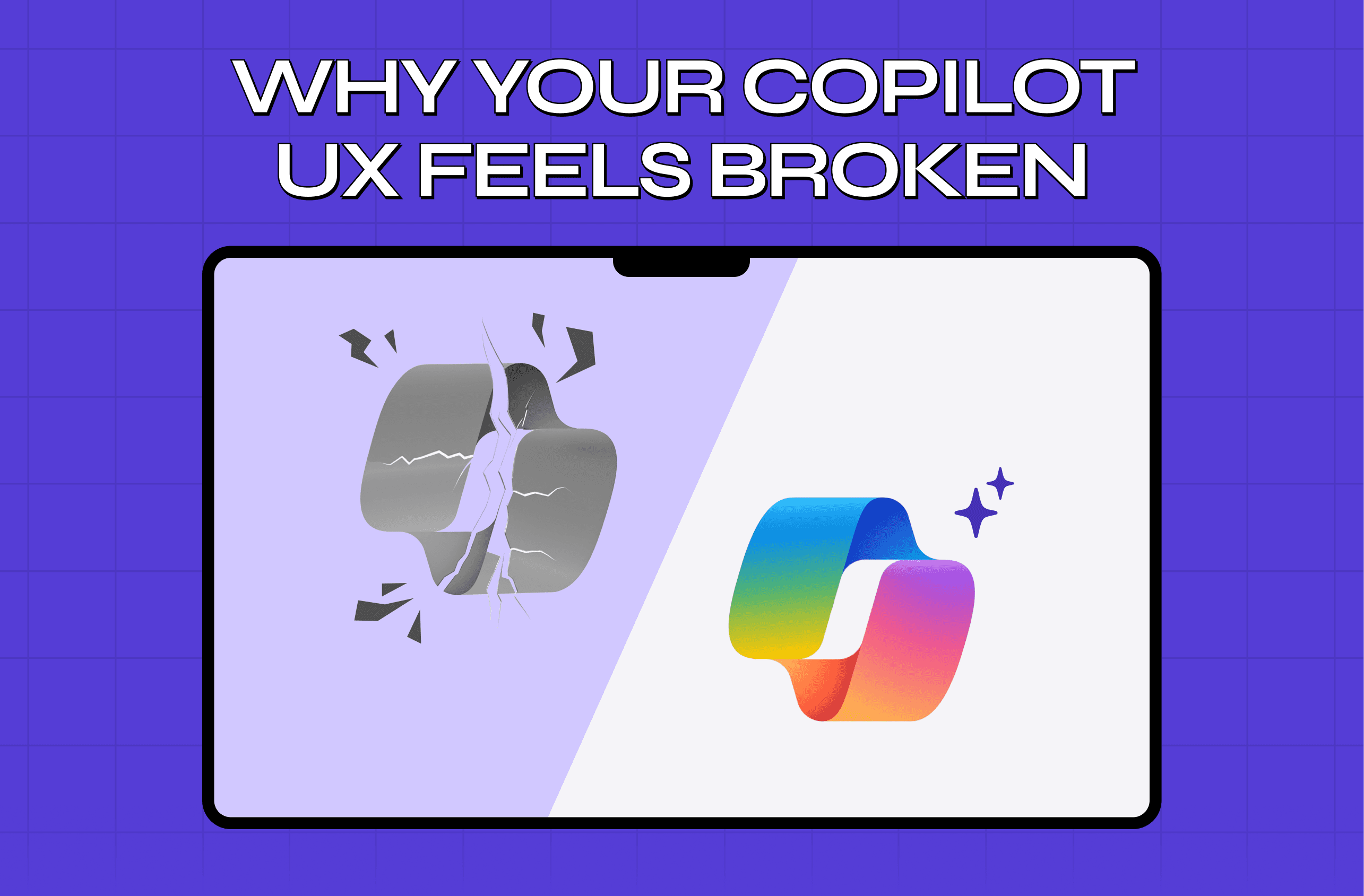 Your Copilot UX Feels Broken And How to Redesign It Right 