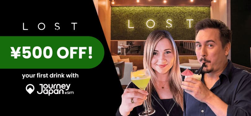 ¥500 Off Your First Cocktail or Mocktail at LOST in Shibuya!