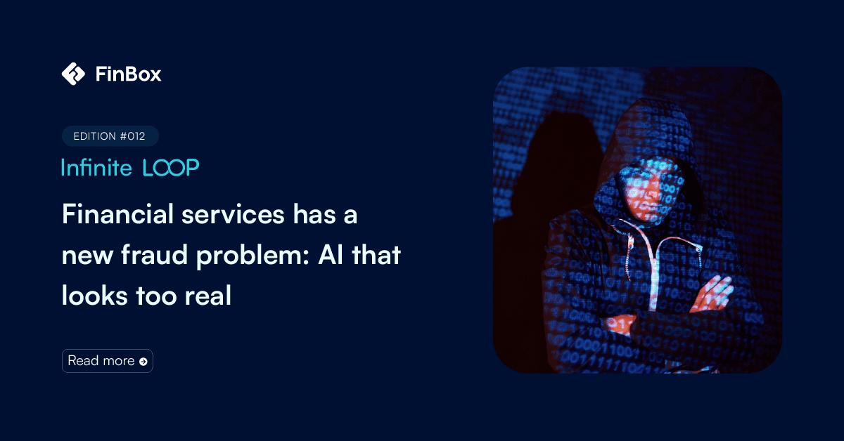 Financial Services Has a New Fraud Problem: AI That Looks Too Real