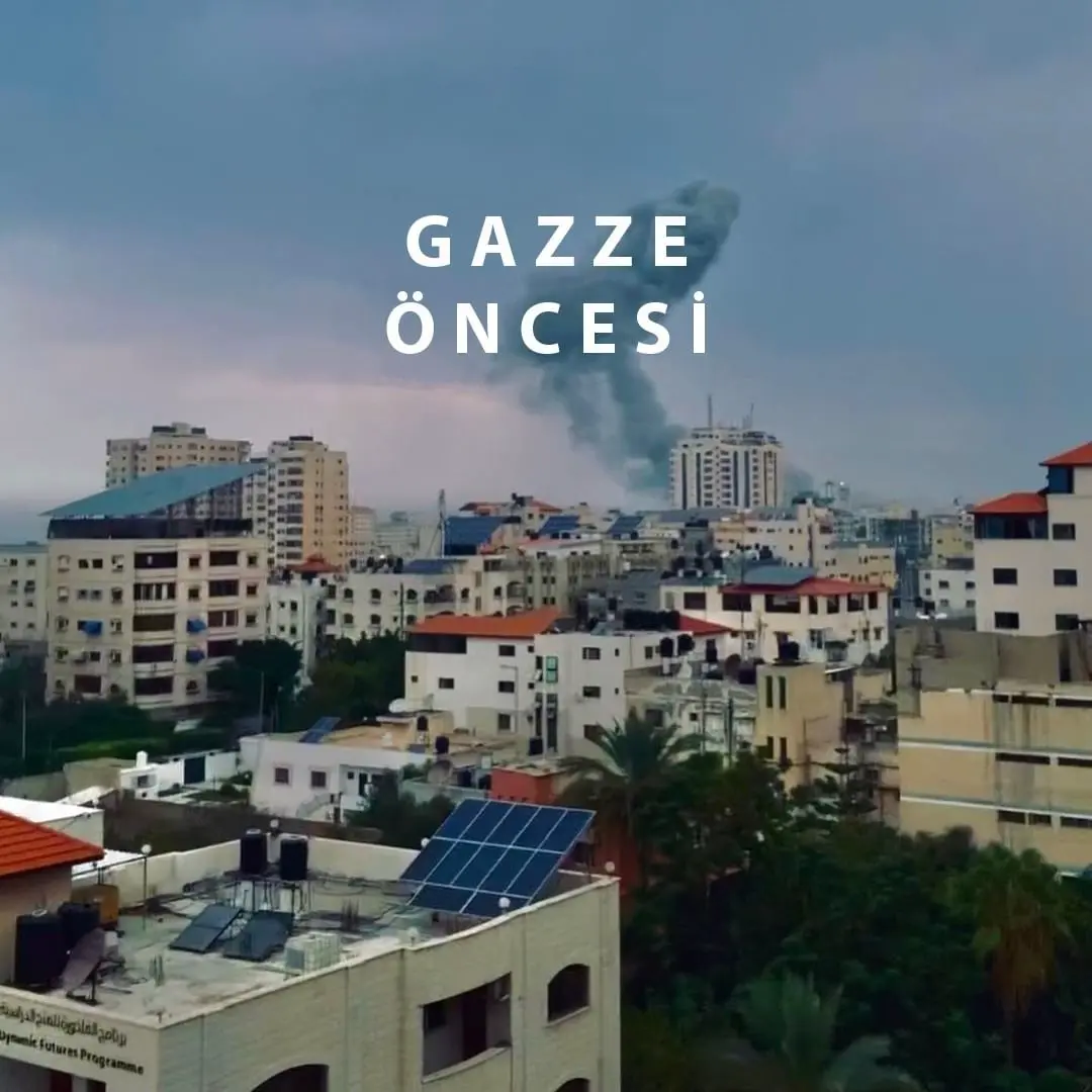 Gazze öncesi