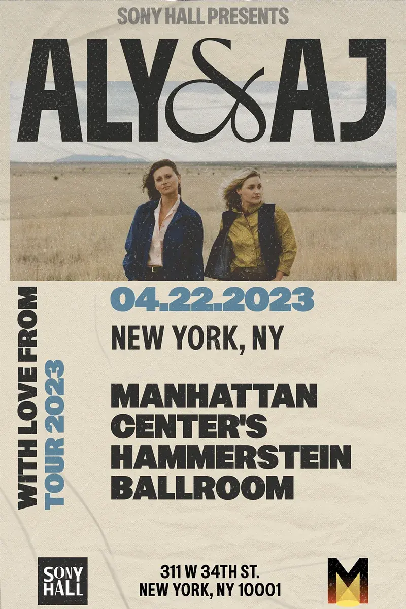 Aly & AJ — Print poster / Sony Hall Presents.
