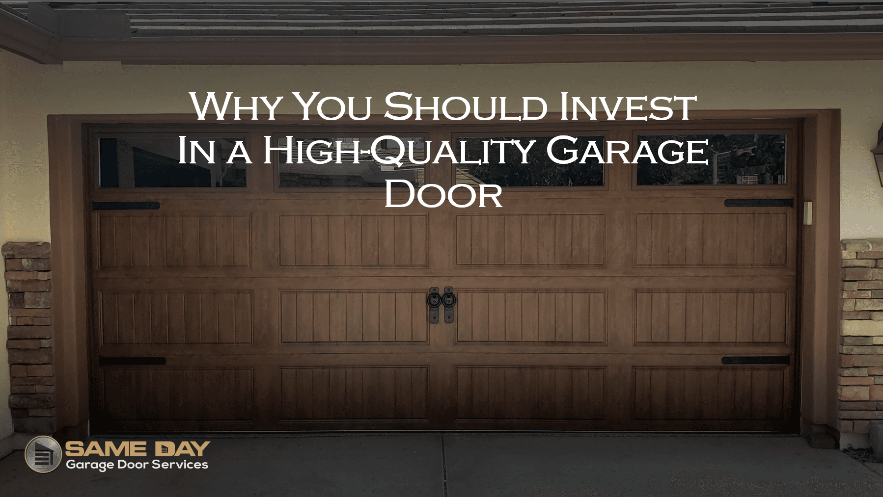 high-quality garage door|Why You Should Invest In a High-Quality Garage Door||A garage door in Arizona