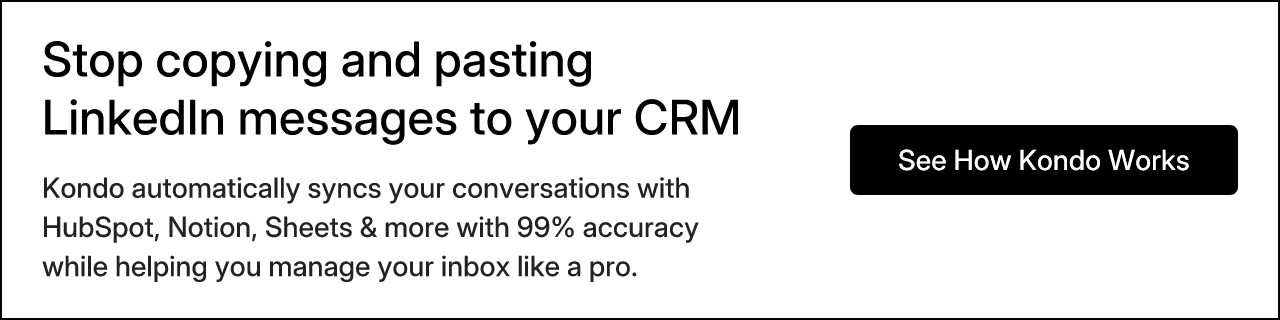 Stop copying and pasting LinkedIn messages to your CRM