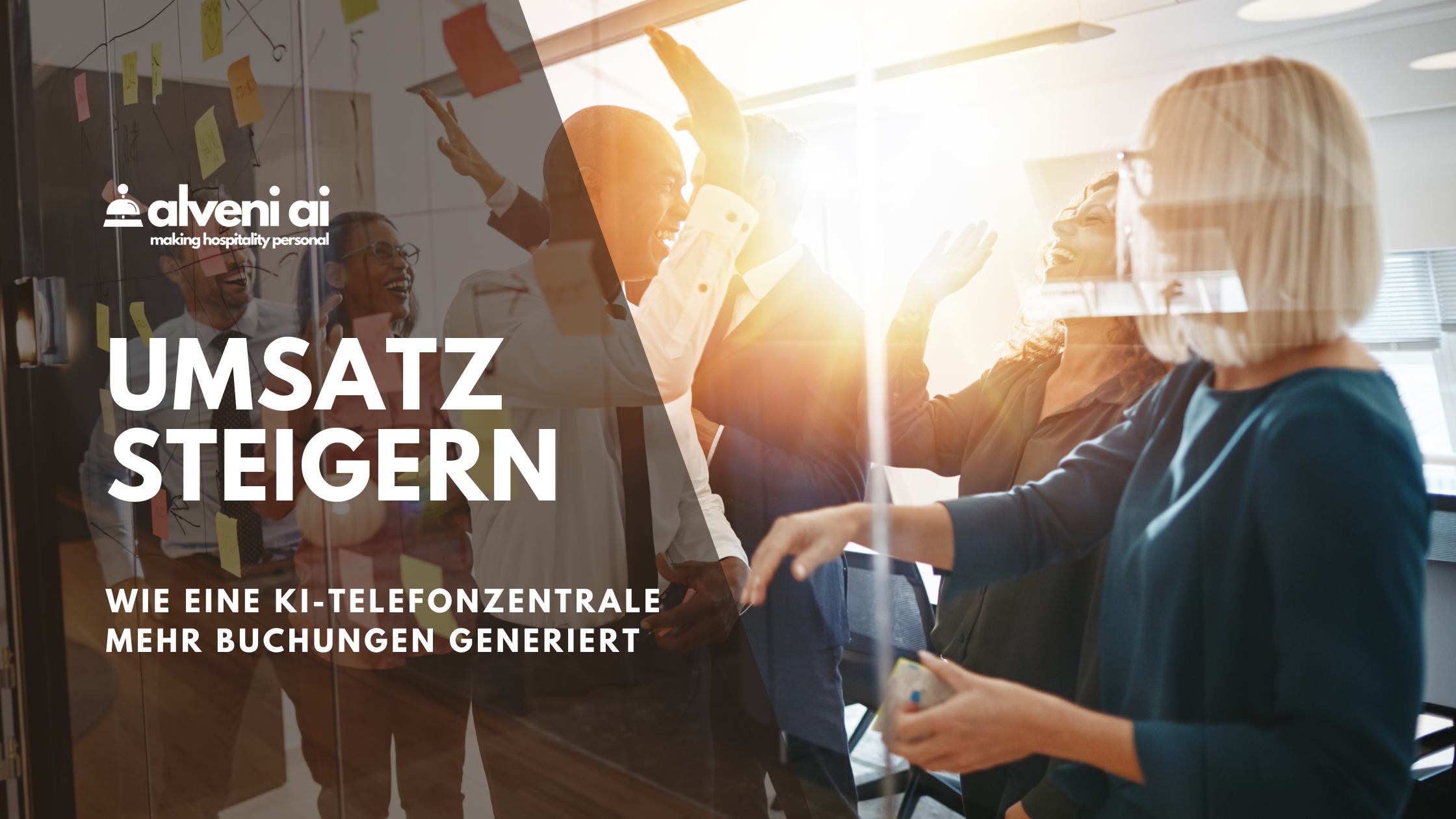 Mehr Umsatz für Ihr Hotel am Telefon – Wie Alveni AI Ihre Buchungen steigert