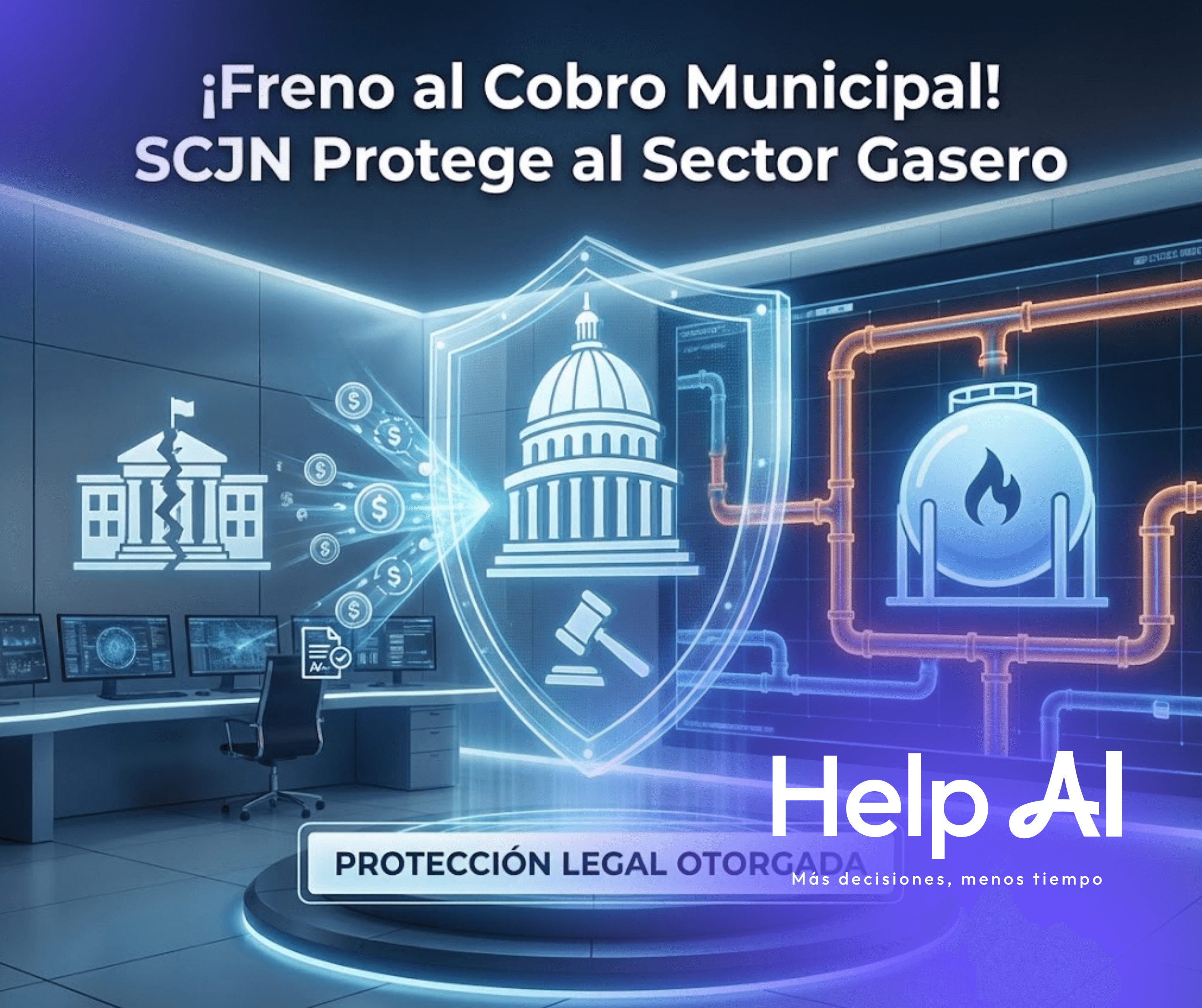 SCJN invalida cobros gas lp y vacantes judiciales