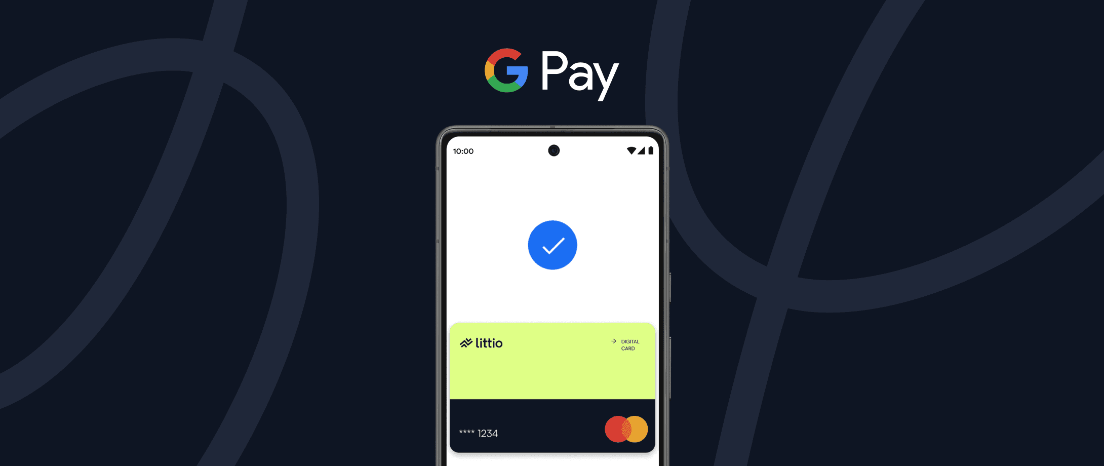 ¡Google Pay ha llegado a Littio!: tus transacciones serán ahora aún más sencillas