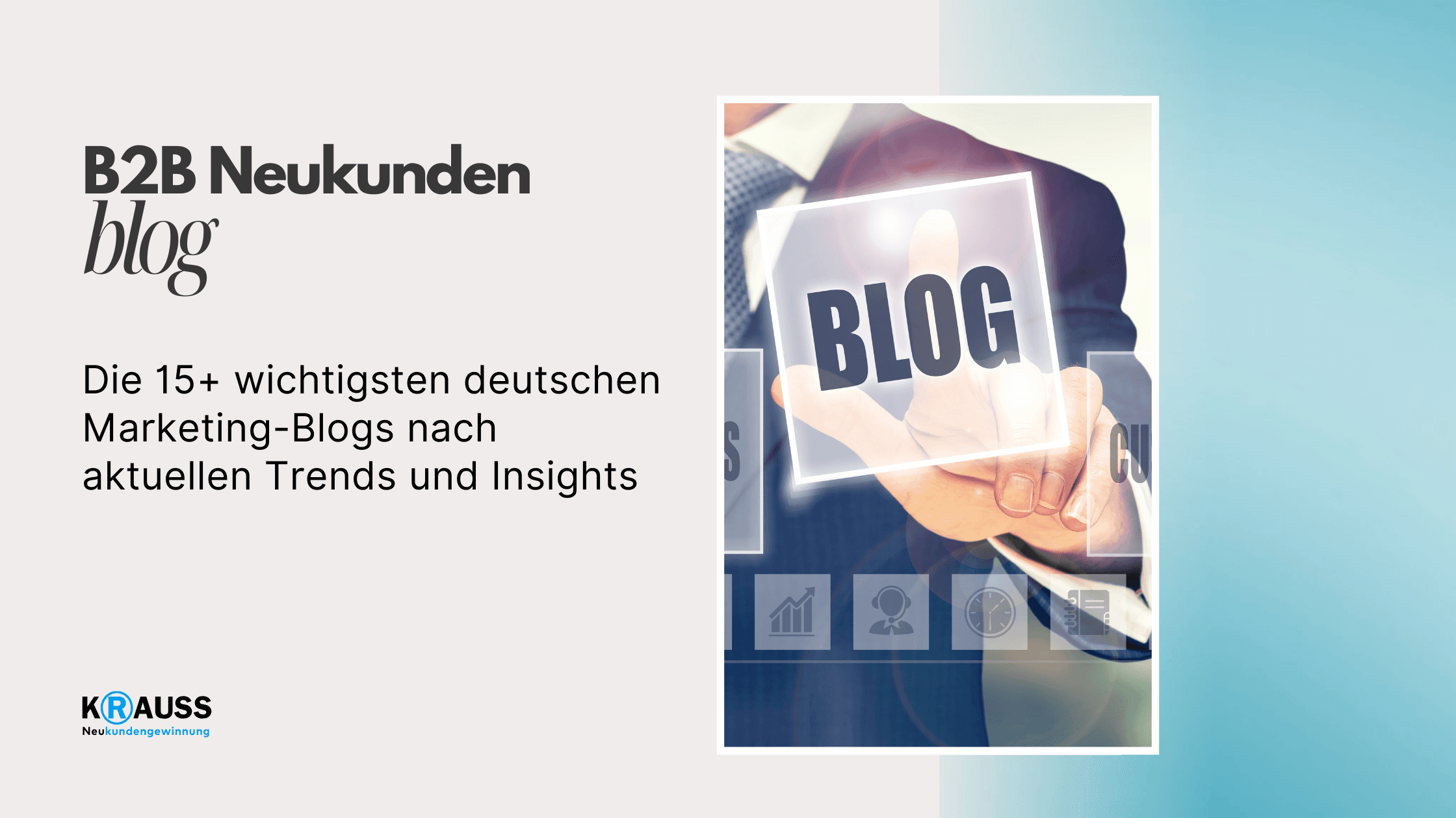 Die 15+ wichtigsten deutschen Marketing-Blogs nach aktuellen Trends und Insights