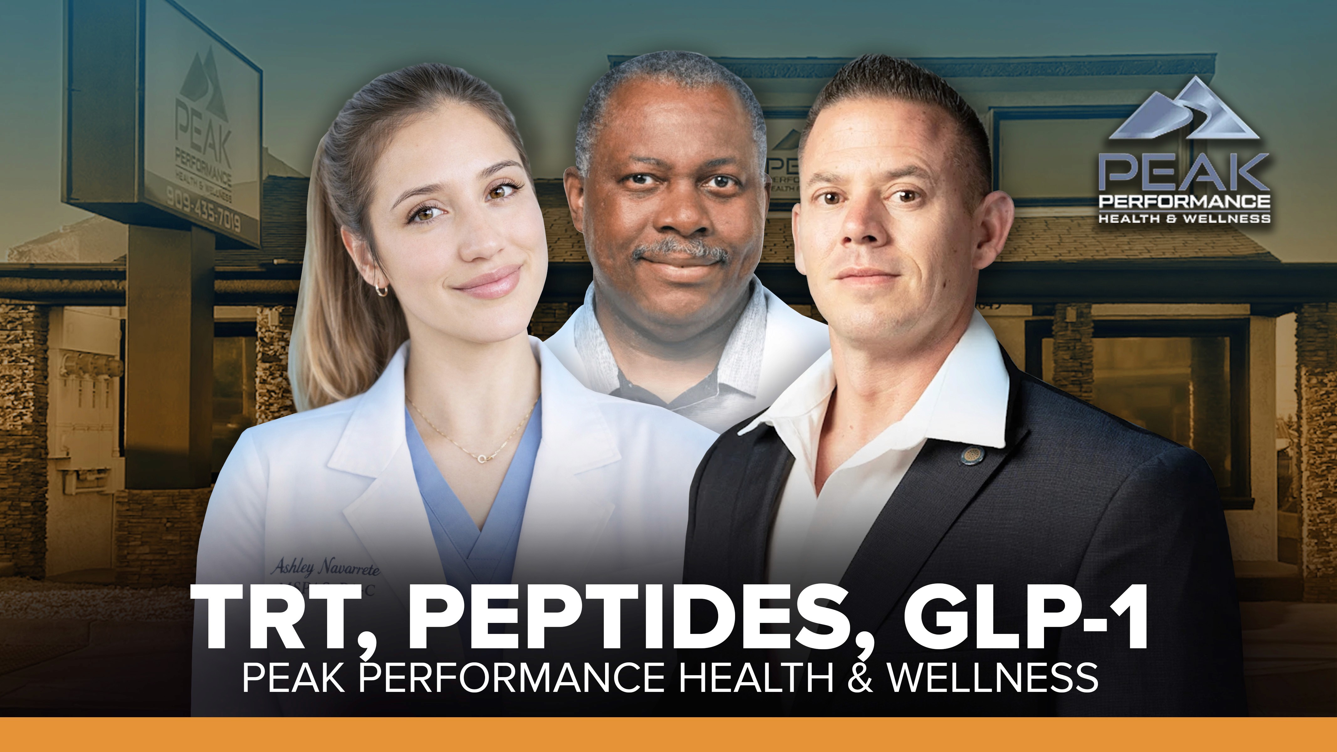 GLP-1, TRT, Peptides -DR. STEPHEN PATTERSON, ASHLEY NAVARRETE, NICHOLAS TOLLEFSON (Peak Performance)