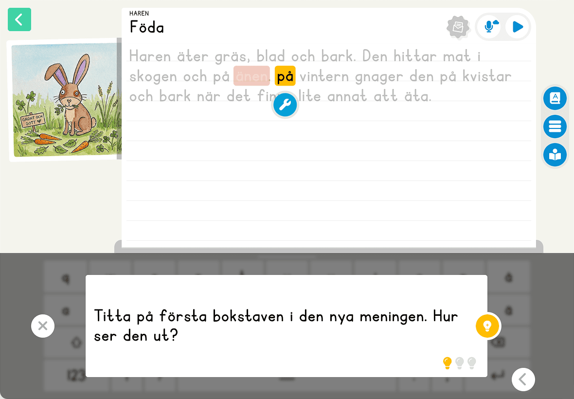 Skrivvyn i Kattalo där ledtråden lyder: Titta på första bokstaven i den nya meningen. Hur ser den ut?