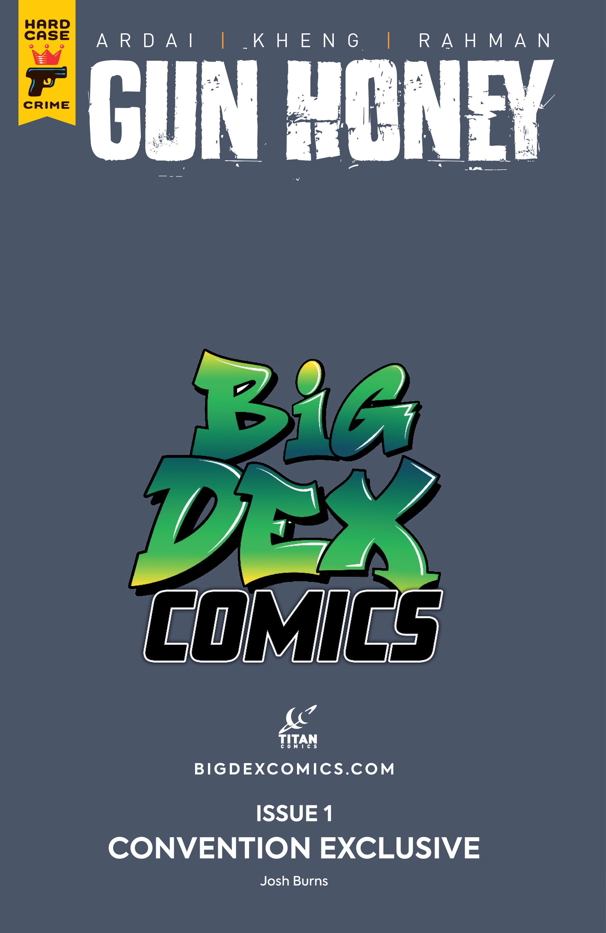 Gun Honey #1 Josh Burns Big Dex MegaCon Exclusive Virgin Variant back cover design Big Dex Comics MegaCon exclusive edition published by Titan Comics