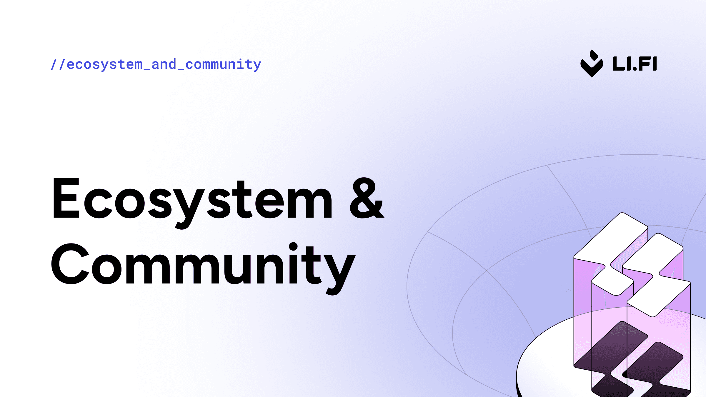 LI.FI Update Ecosystem & Community | (Aug 2025)