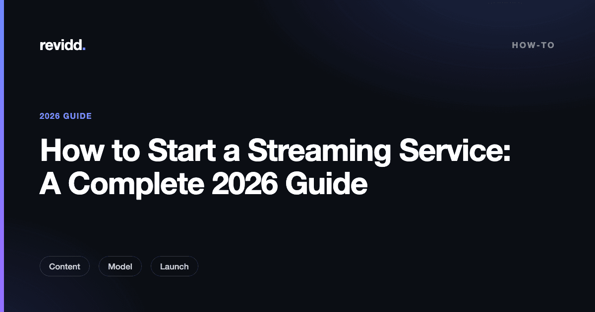 Diagram of the steps to start a streaming service: content, monetization, platform, apps across devices, billing, and launch