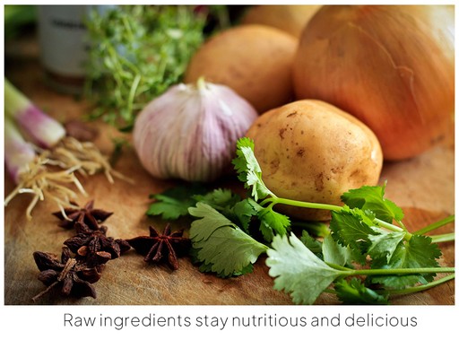 Raw ingredients stay nutritious and delicious