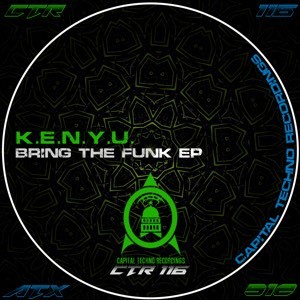 K.E.N.Y.U. — Bring the Funk EP cover