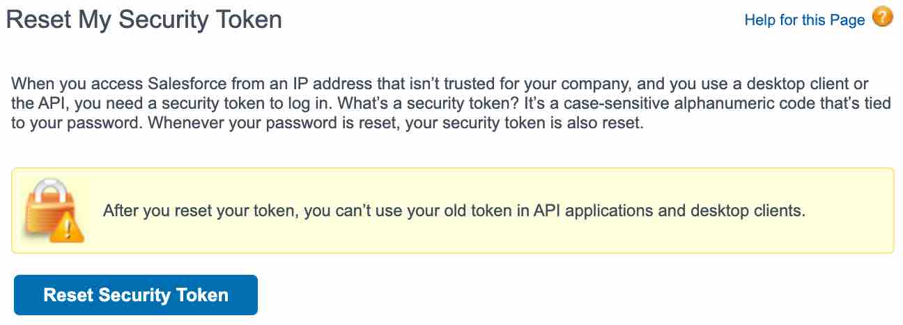 Salesforce Classic interface showing instructions for resetting a security token, with a highlighted button labeled 'Reset Security Token' and a note explaining token reset effects.