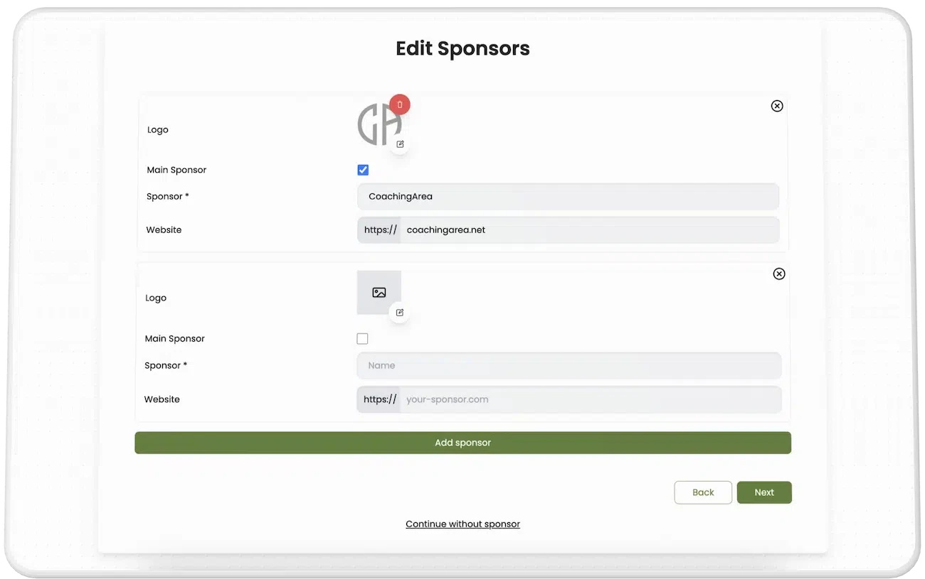 A mockup displaying the sponsor management page in CoachingArea's tournament planner. The interface allows hosts to add and remove sponsors, showcasing each sponsor with a name, logo, and URL. Hosts can designate a main sponsor to feature prominently in the hero section, while other sponsors are displayed in a banner below. The sponsor URLs can drive traffic to landing pages, increasing brand awareness and generating leads.