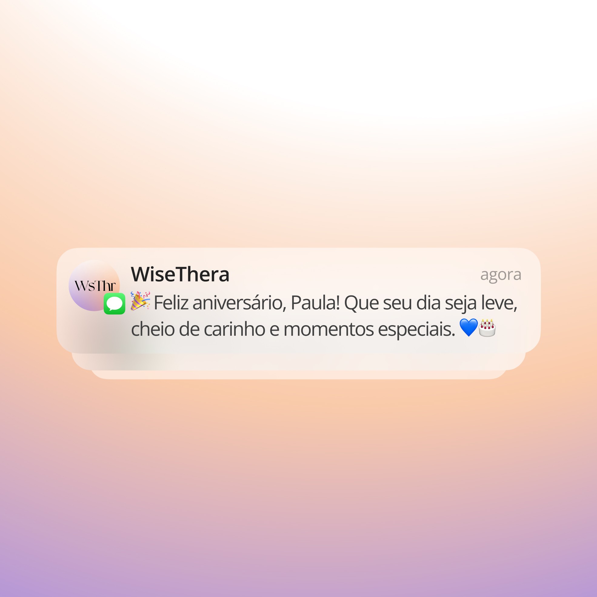 Notificação da WiseThera desejando feliz aniversário para Paula, com emojis de festa, bolo e coração azul.