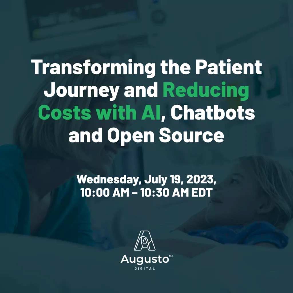 Transforming the Patient Journey and Reducing Costs with AI, Chatbots, and Open Source