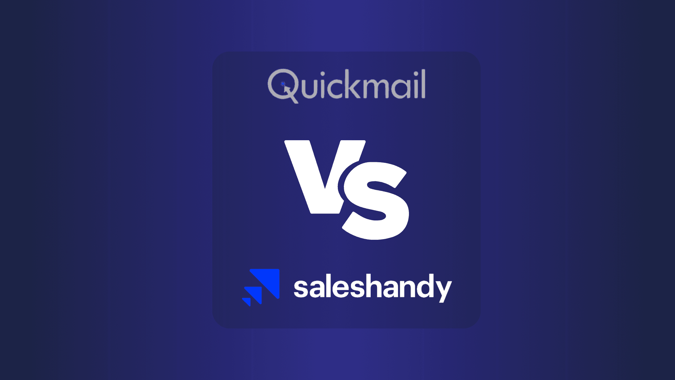 Explore the showdown between QuickMail and SalesHandy. We delve into the features, ease of use, pricing, and effectiveness of both tools.