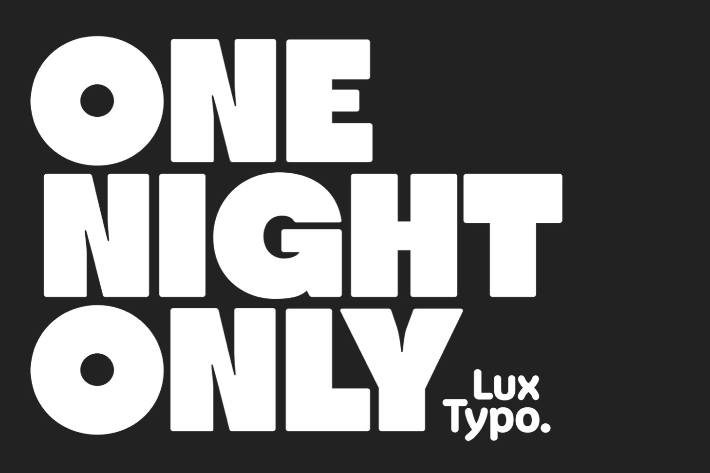 one night only