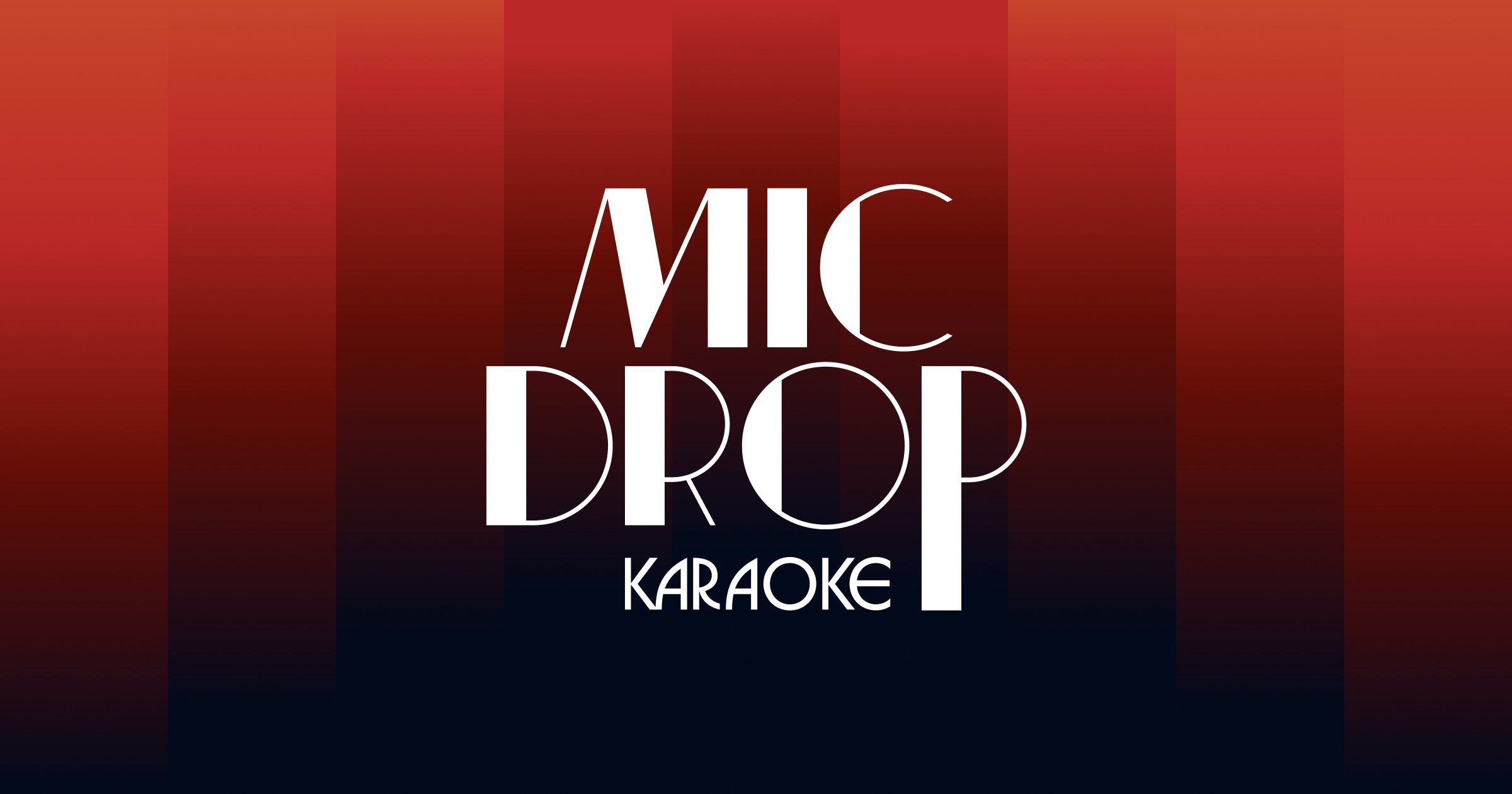Mic Drop Karaoke