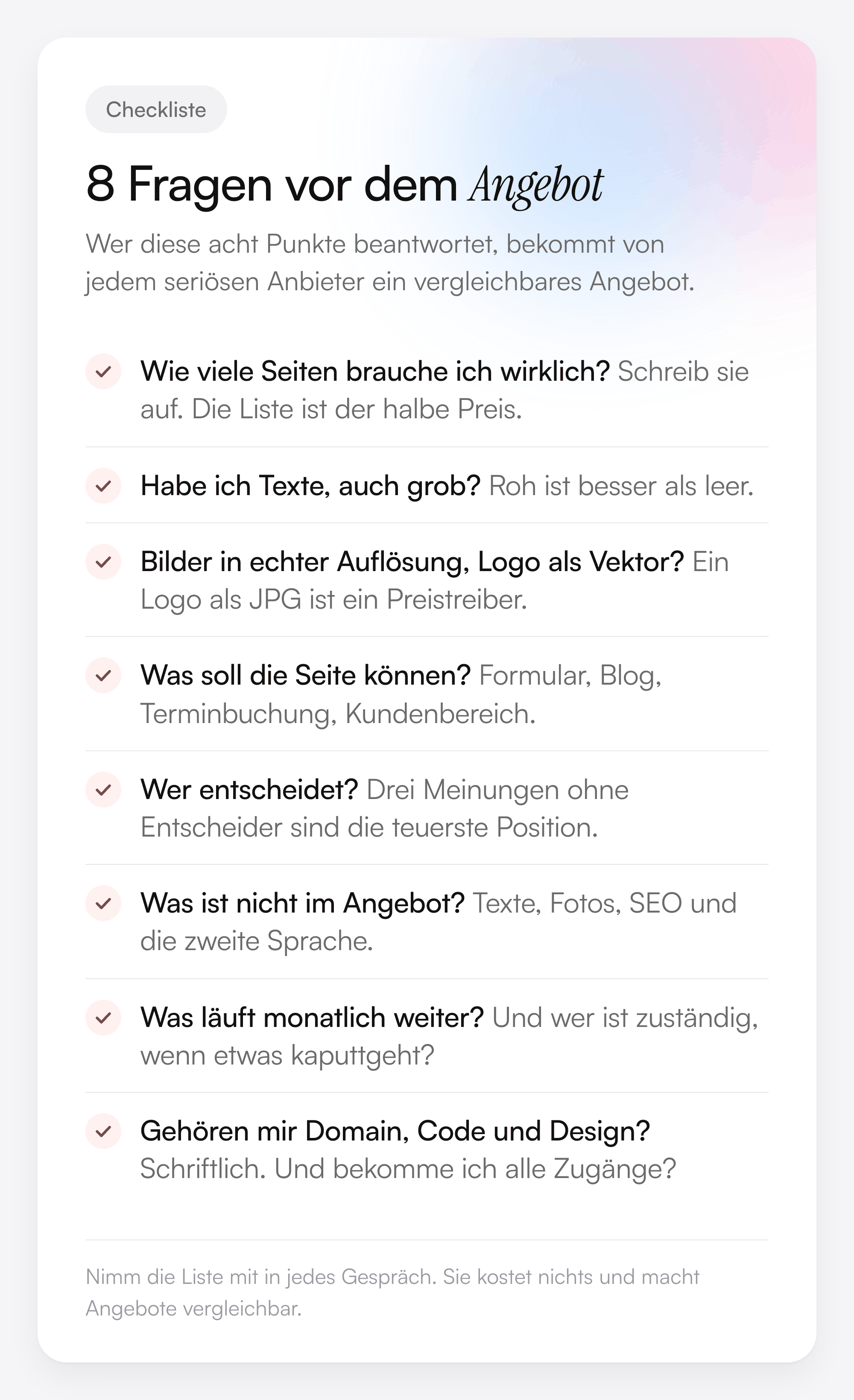 Checkliste mit acht Fragen vor dem Website-Angebot: Seitenzahl, Texte, Bilder und Logo, Funktionen, Entscheider, Leistungen ausserhalb des Angebots, monatliche Kosten und Eigentum an Domain, Code und Design.