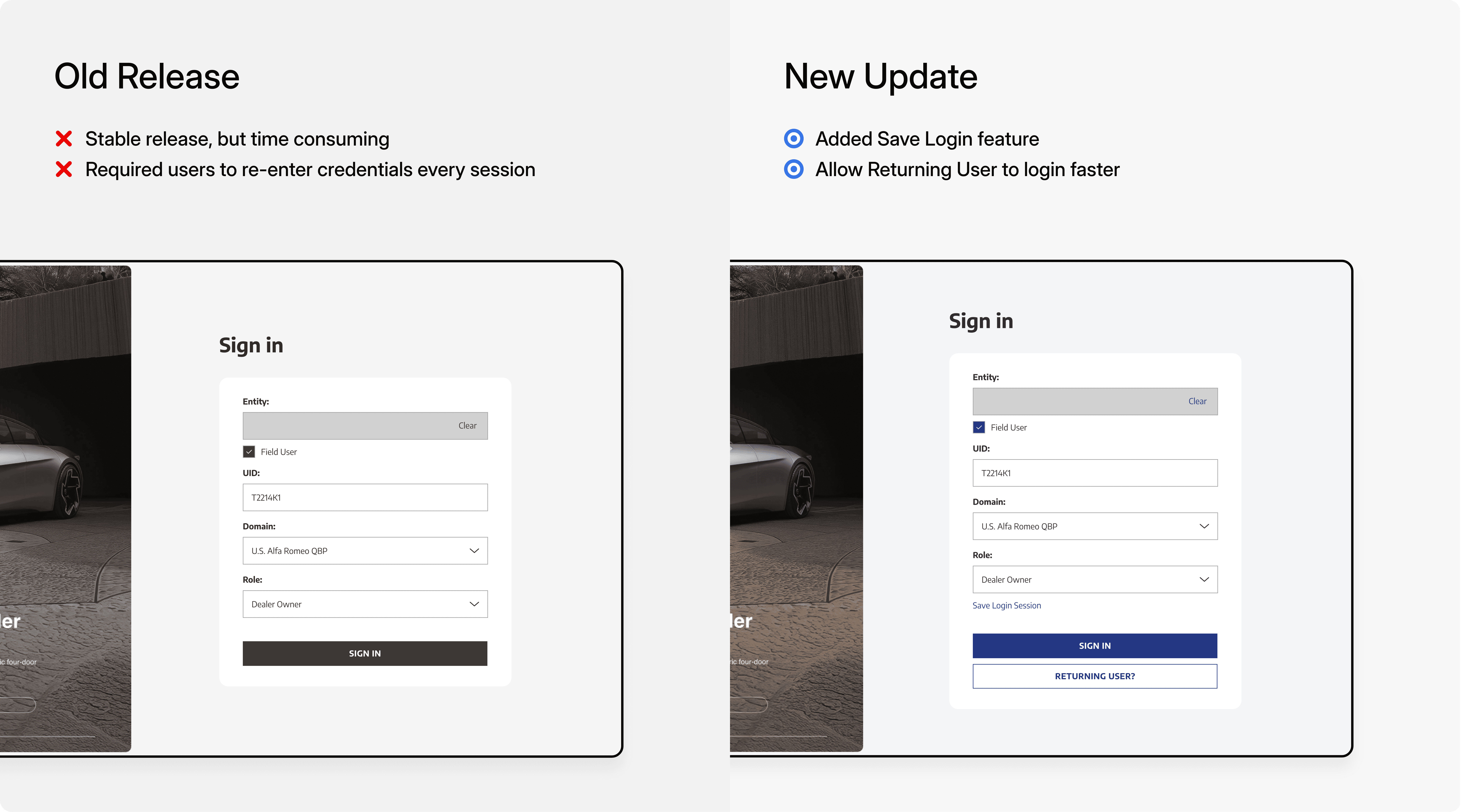Comparison of old release versus new update login screens showing added Save Login feature and faster login for returning users.