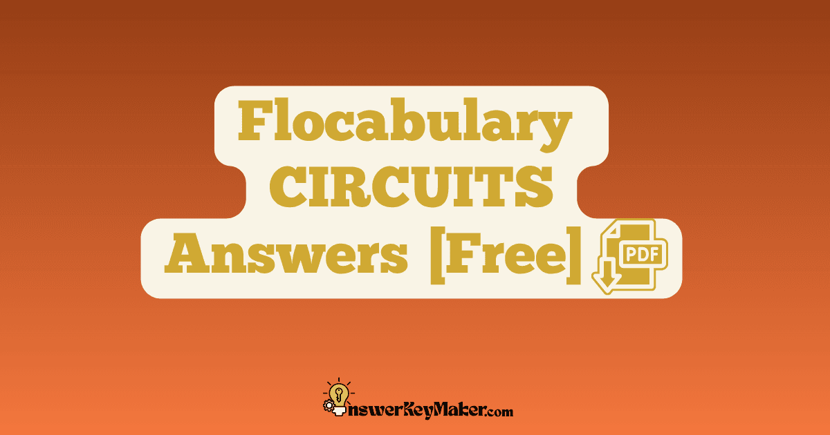 Download Flocabulary CIRCUITS Quiz, Read & Respond Answer Key PDF for Free.