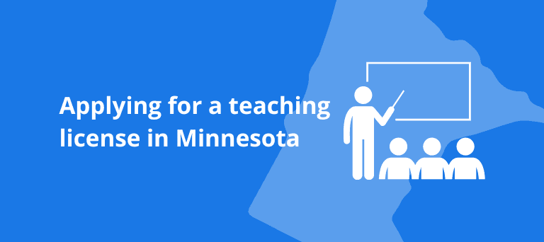 Applying for your teaching license in Minnesota Header