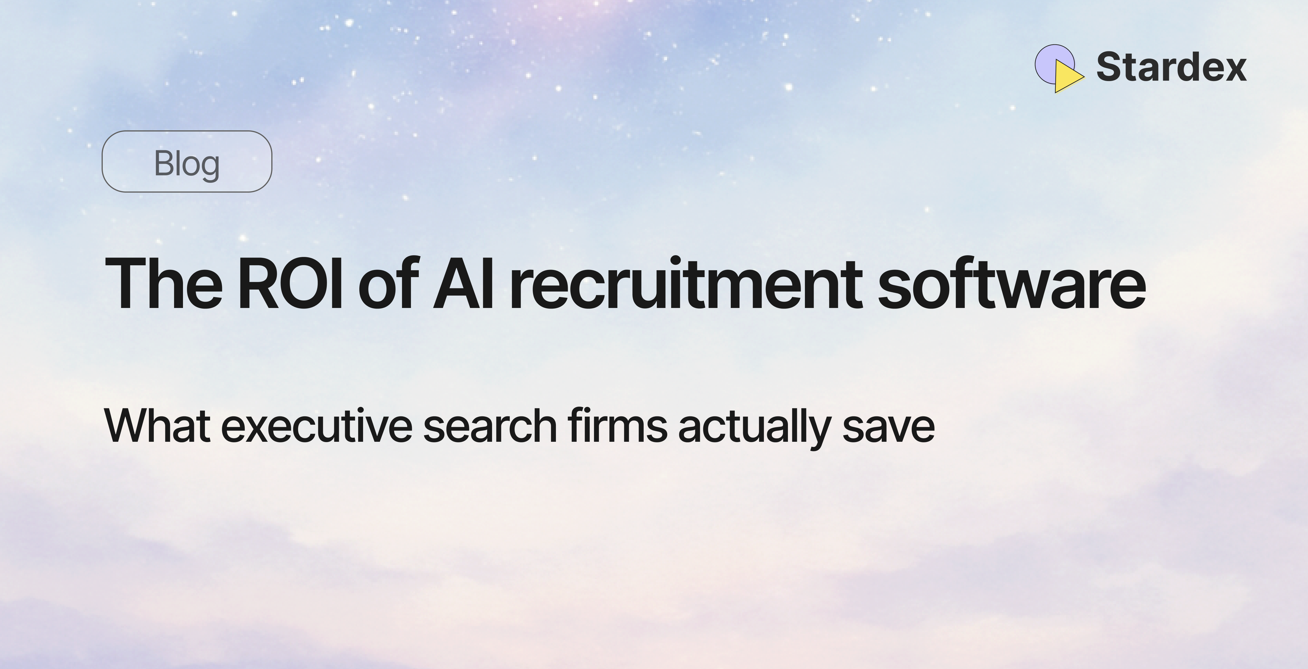 The ROI of AI recruitment software