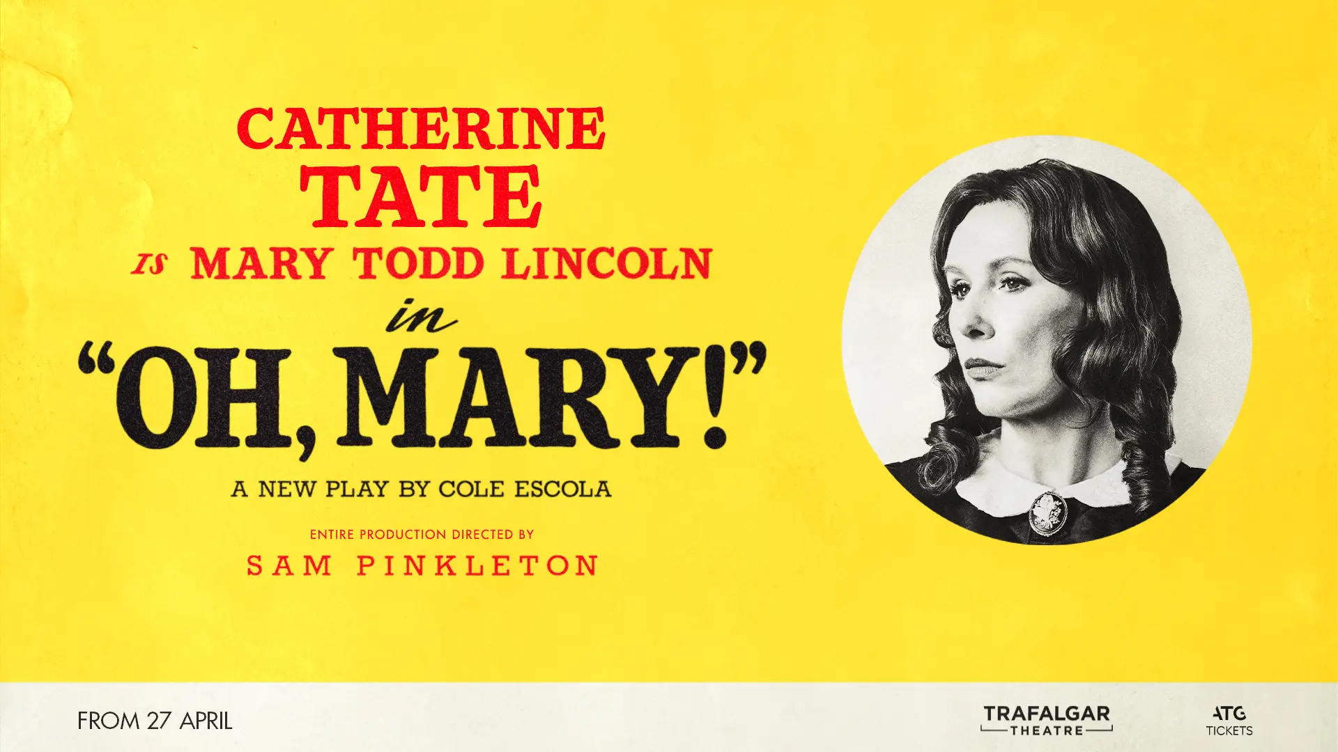 Catherine Tate is Mary Todd Lincoln in Oh, Mary at London's Trafalgar Theatre