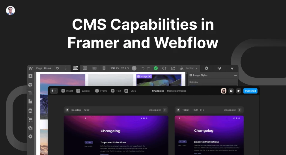 CMS Capabilities in Framer and Webflow