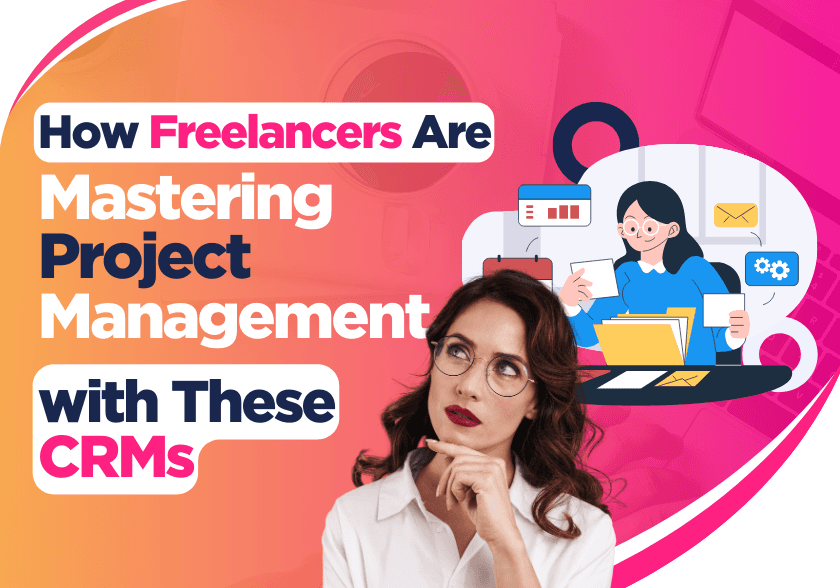 How Freelancers Are Mastering Project Management with These Software