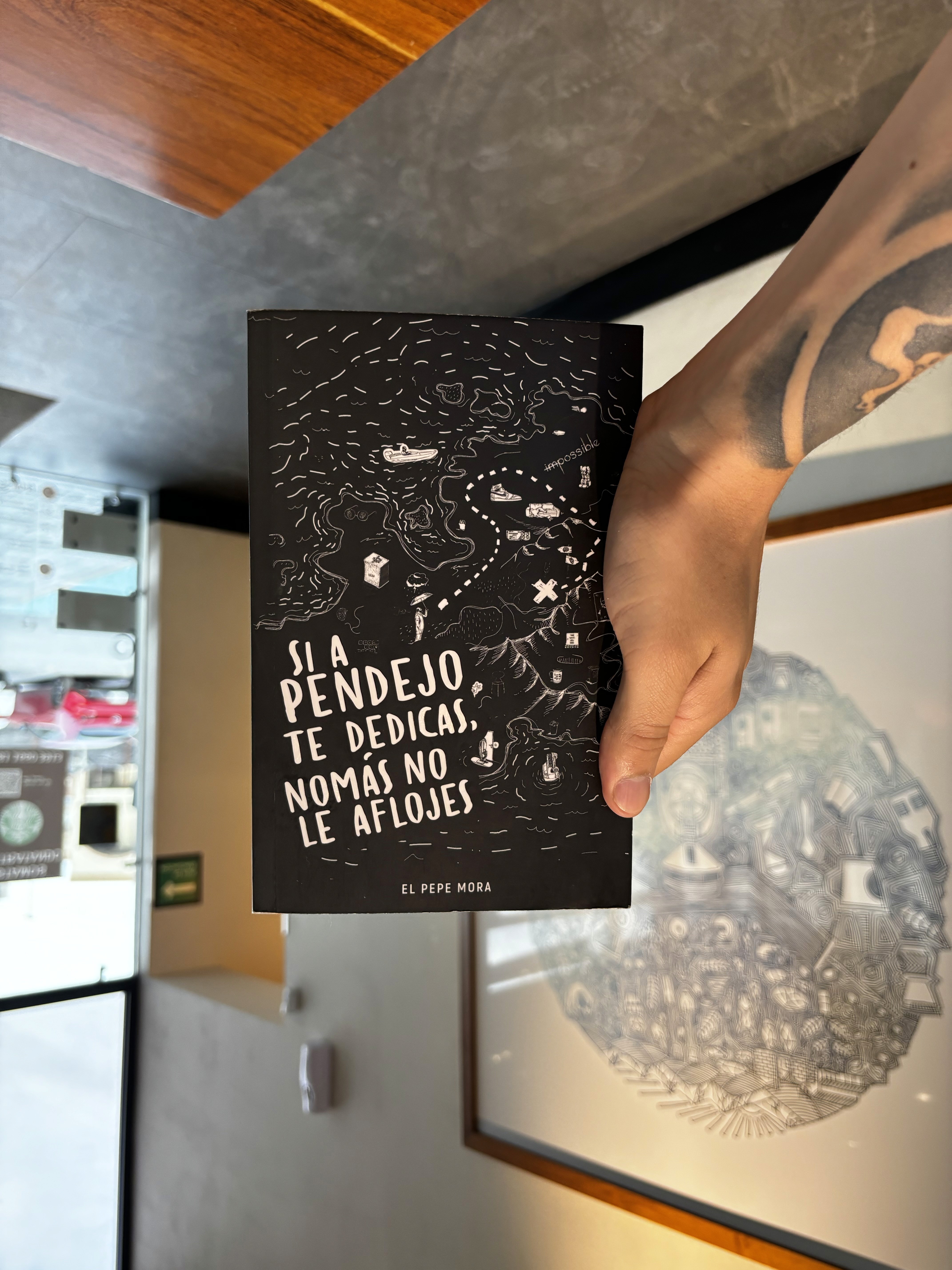 Resaña Libro: Si a pendejo te dedicas, nomás no le aflojes. Escrito por El Pepe Mora.