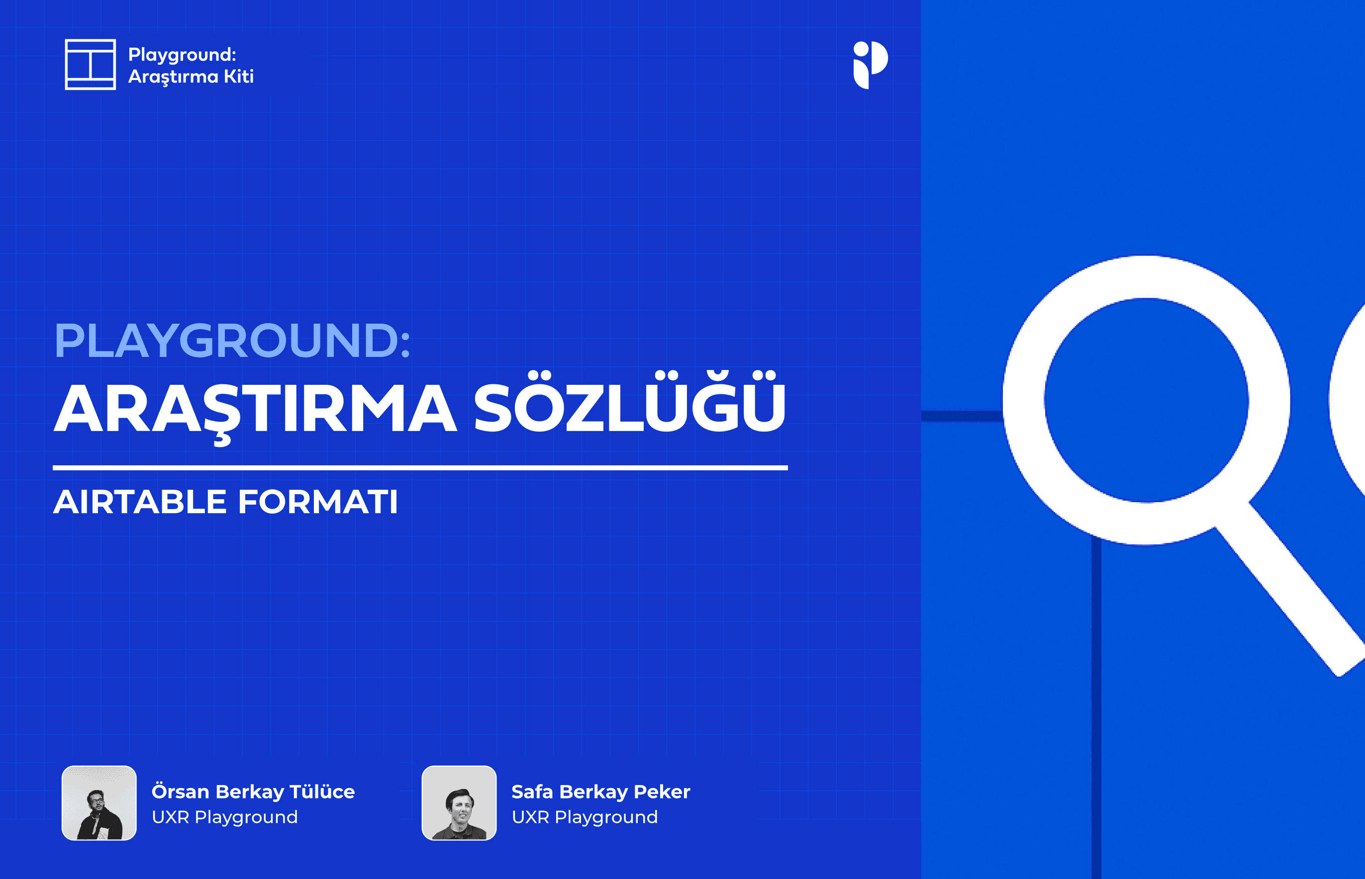 UX alanında derinleşmek ve güncel kalmak isteyenler için bir “oyun alanı” olmaya devam ediyoruz.  Üretimlerimize ve serilerimize Playground Blog üzerinden erişebilirsin.