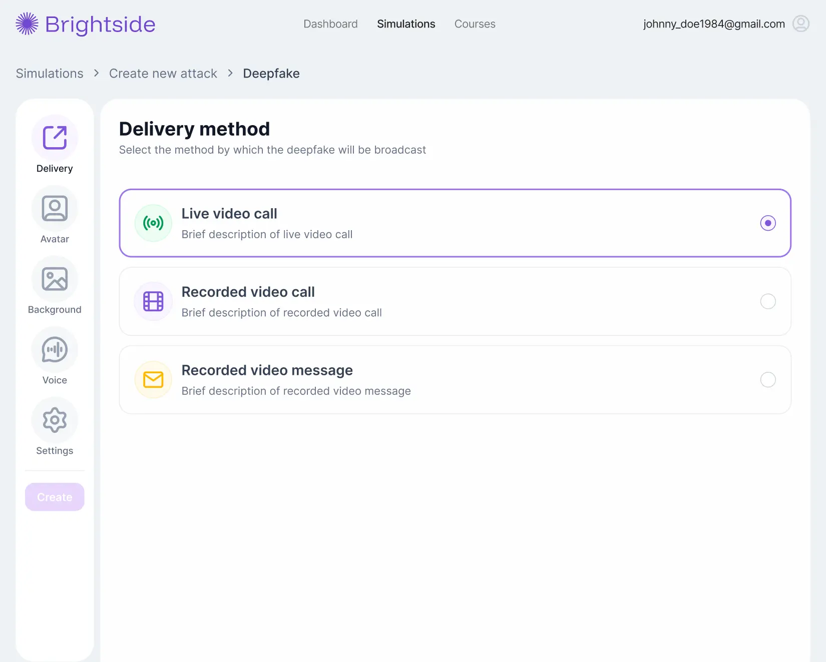 Deepfake simulation delivery method selection with live video call and recorded message options