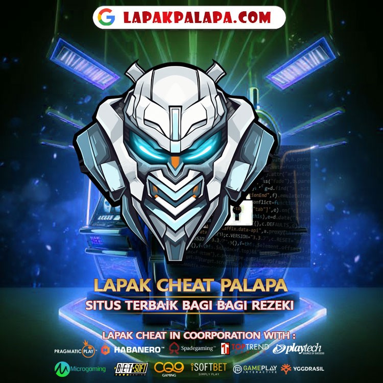 LAPAK CHEAT PALAPA >>  The Best Official Platform Gaming Slot Online Easy Win #1