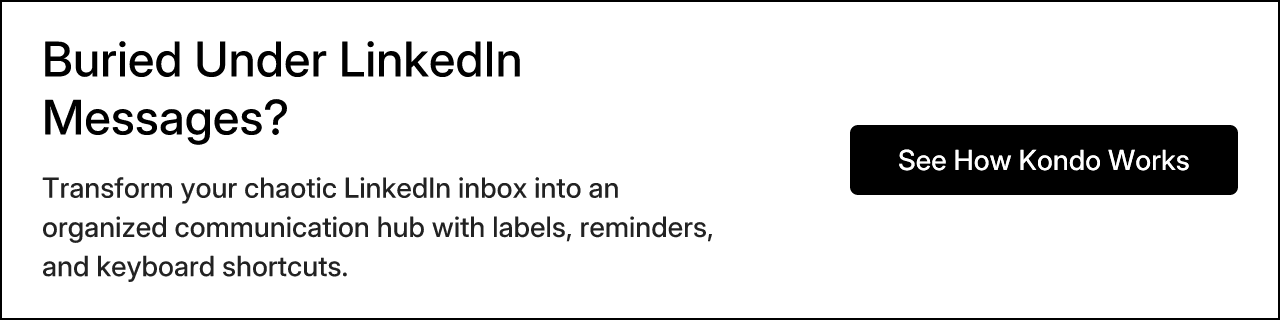 Buried Under LinkedIn Messages?