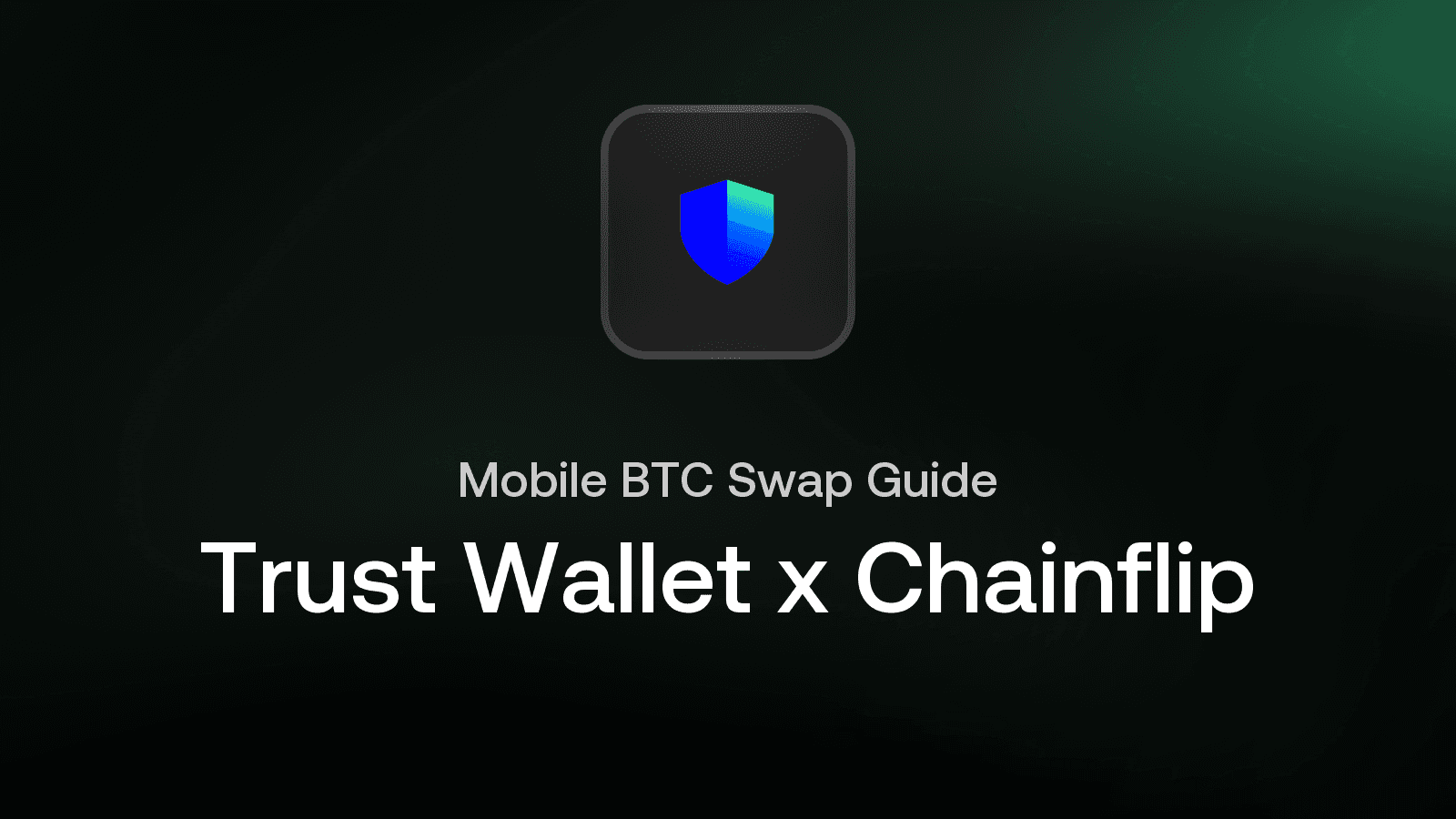 Trust Wallet and Chainflip: How to Swap Native BTC on Mobile