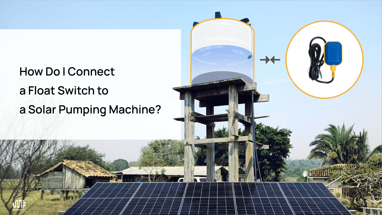 connect a float switch to a solar water pump system