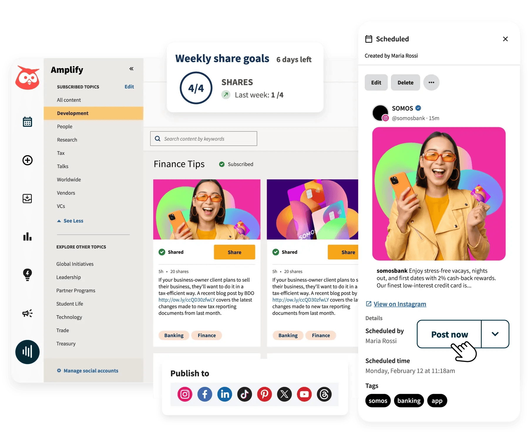 Hootsuite Amplify's dashboard, showing weekly share goals, the option to publish to different platforms, and member-specific scheduled posts