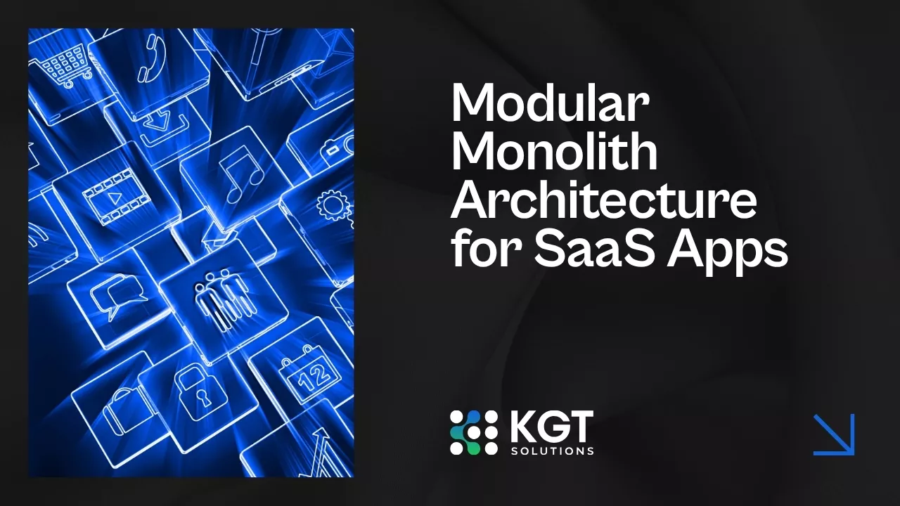 Modular Monolith Architecture for SaaS Apps