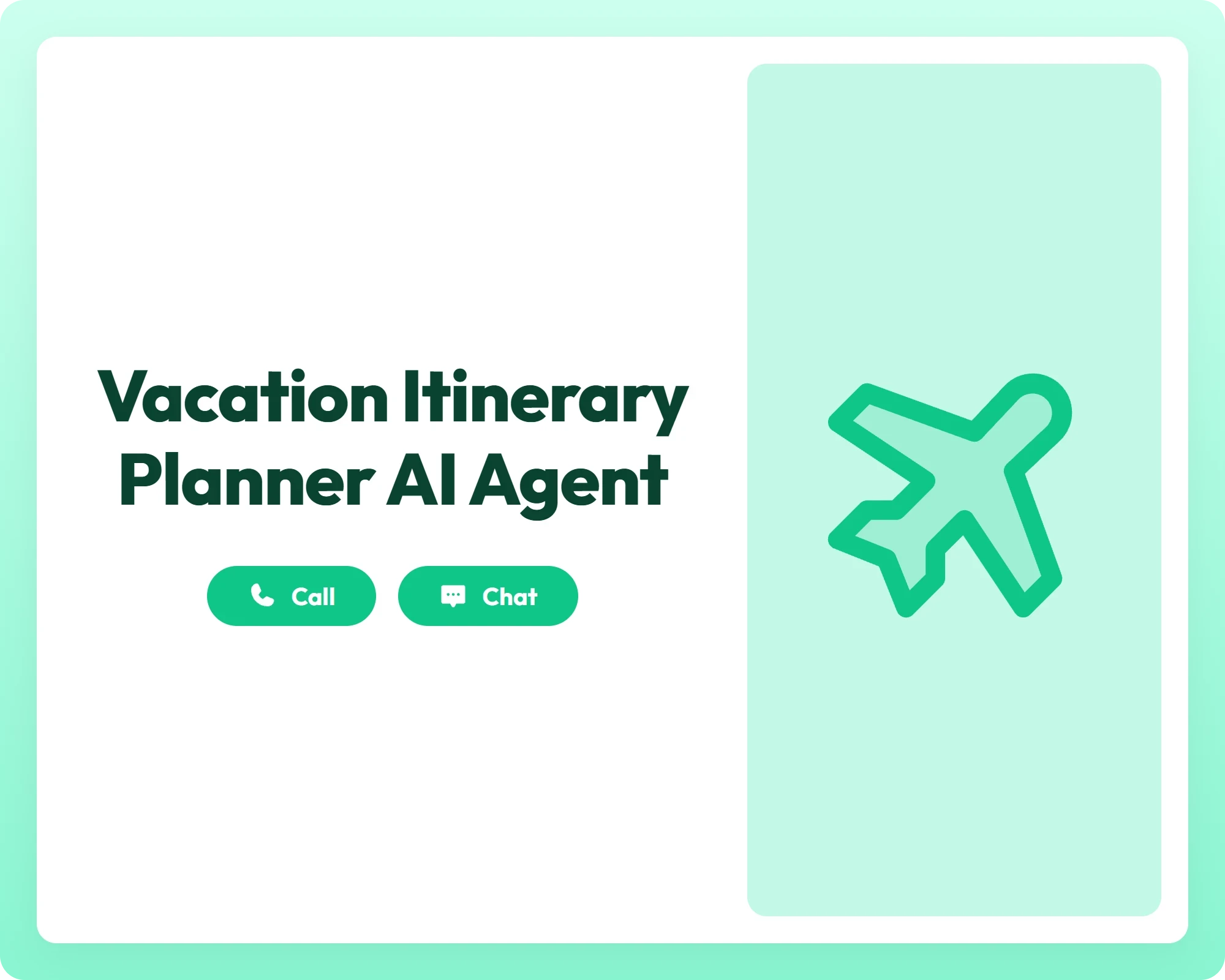 vacation itinerary planner ai agent supports call and chat with airplane icon for travel planning