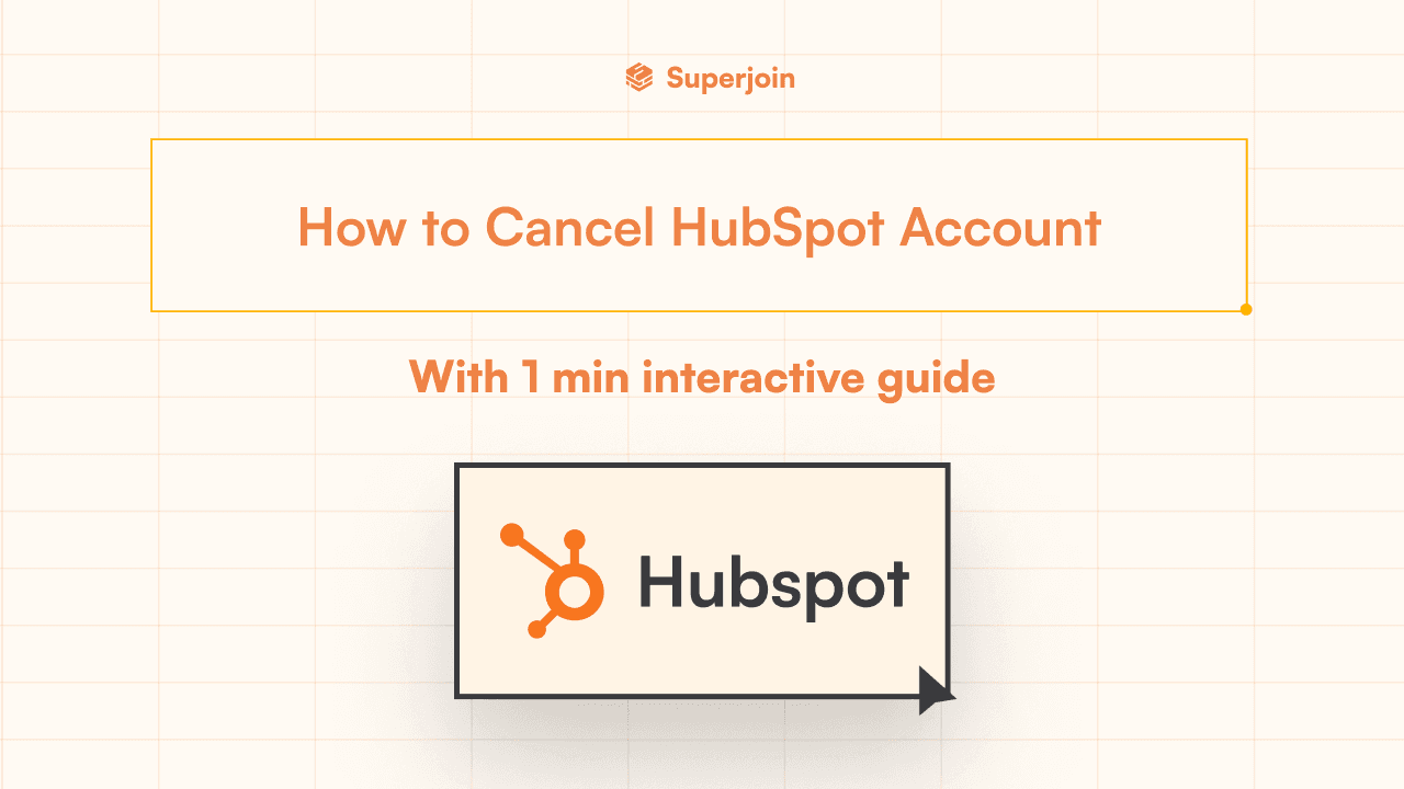 How to Cancel HubSpot Account