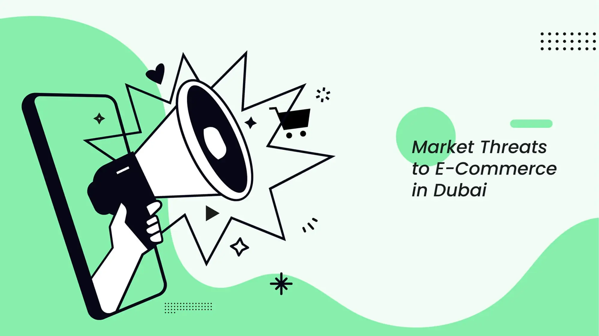 Overview of market threats facing e-commerce in Dubai