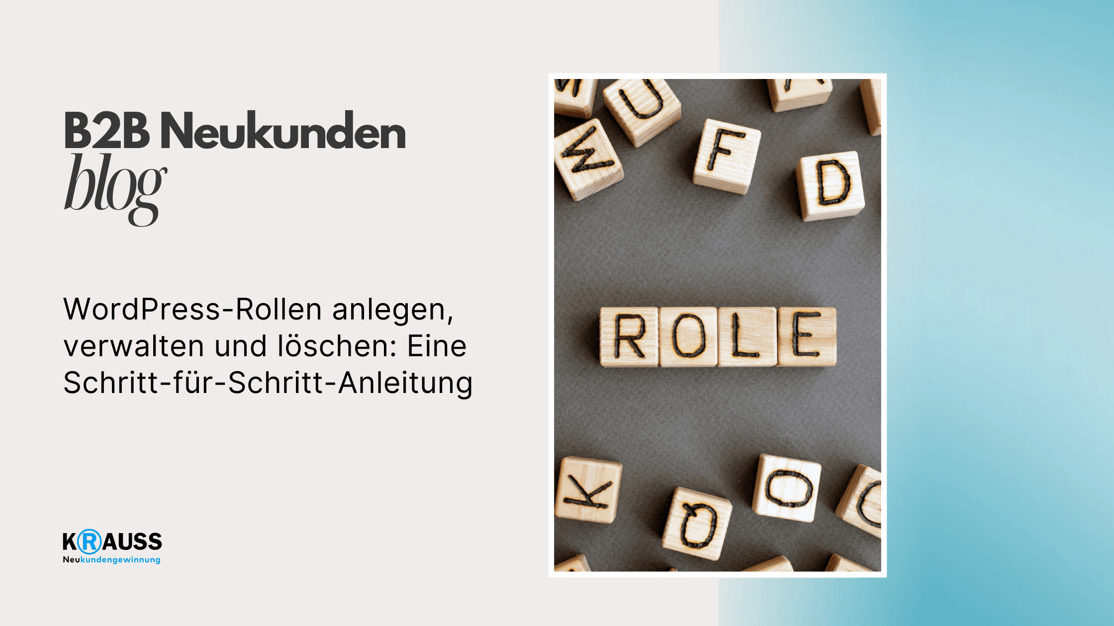 WordPress-Rollen anlegen, verwalten und löschen: Eine Schritt-für-Schritt-Anleitung