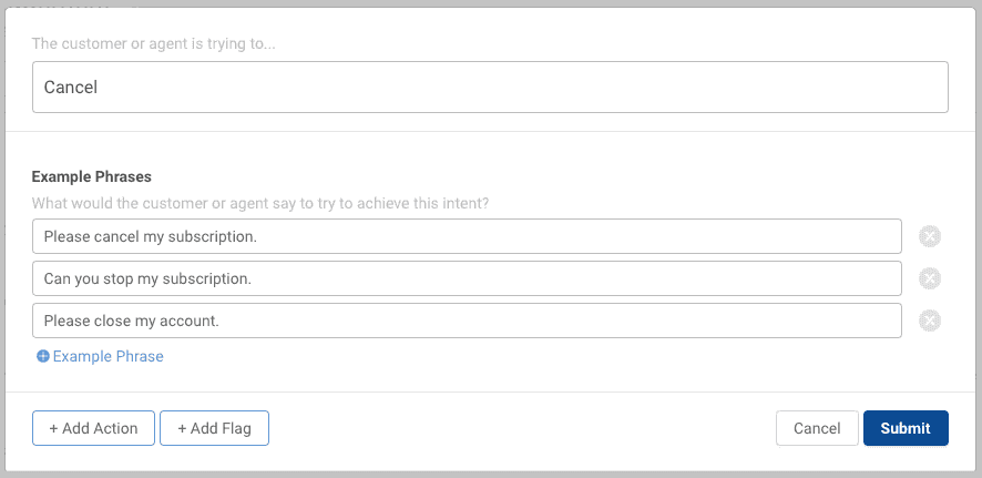 Example phrases: Please cancel, stop, close
