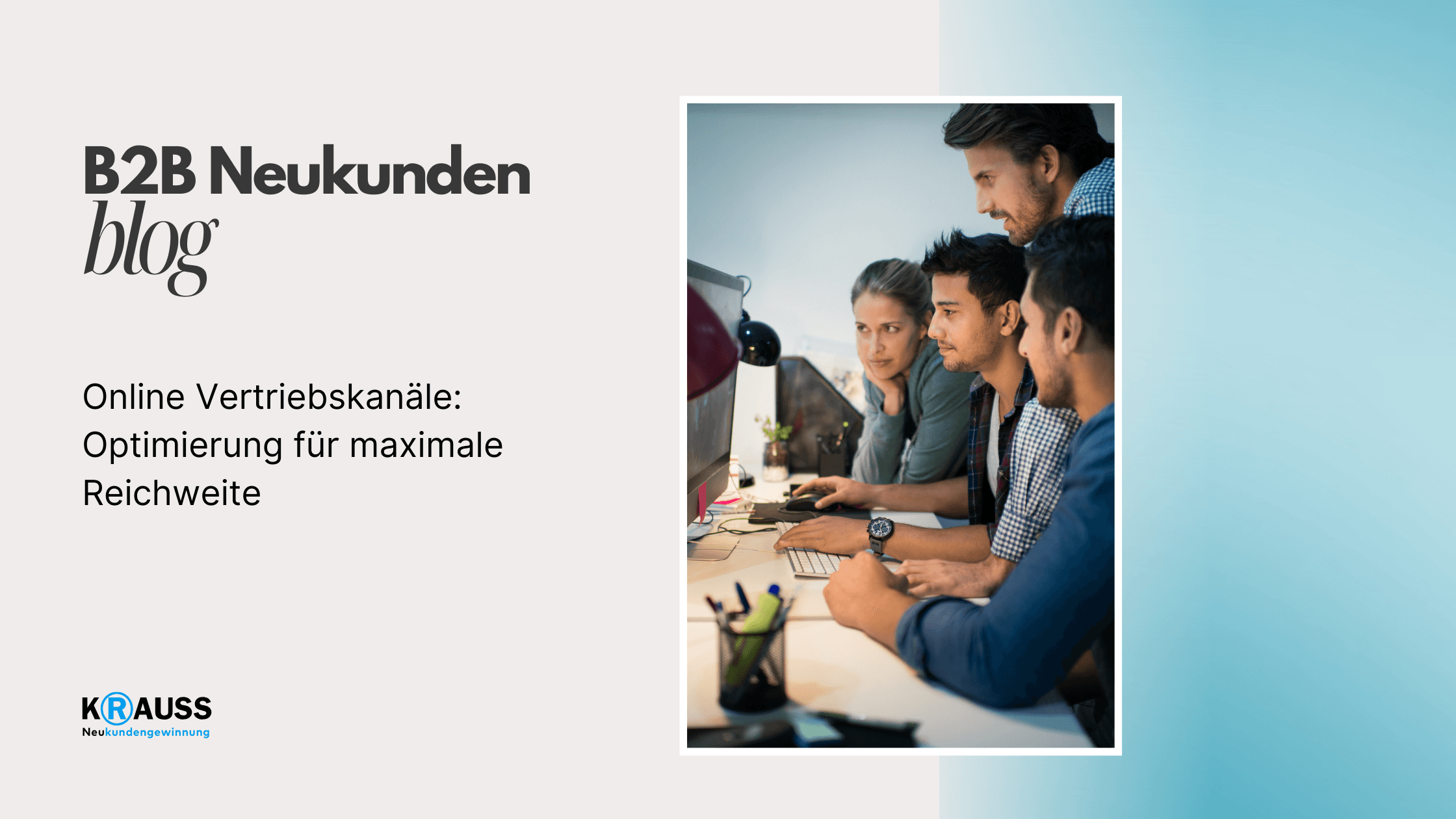 Online Vertriebskanäle: Optimierung für maximale Reichweite