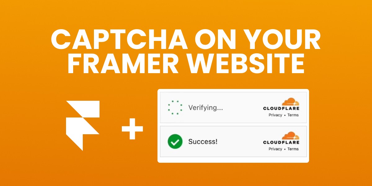 Why You Need a Captcha on Your Framer Website