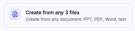 Create compliance training from any 3 files: PPT, PDF, Word, or text.
